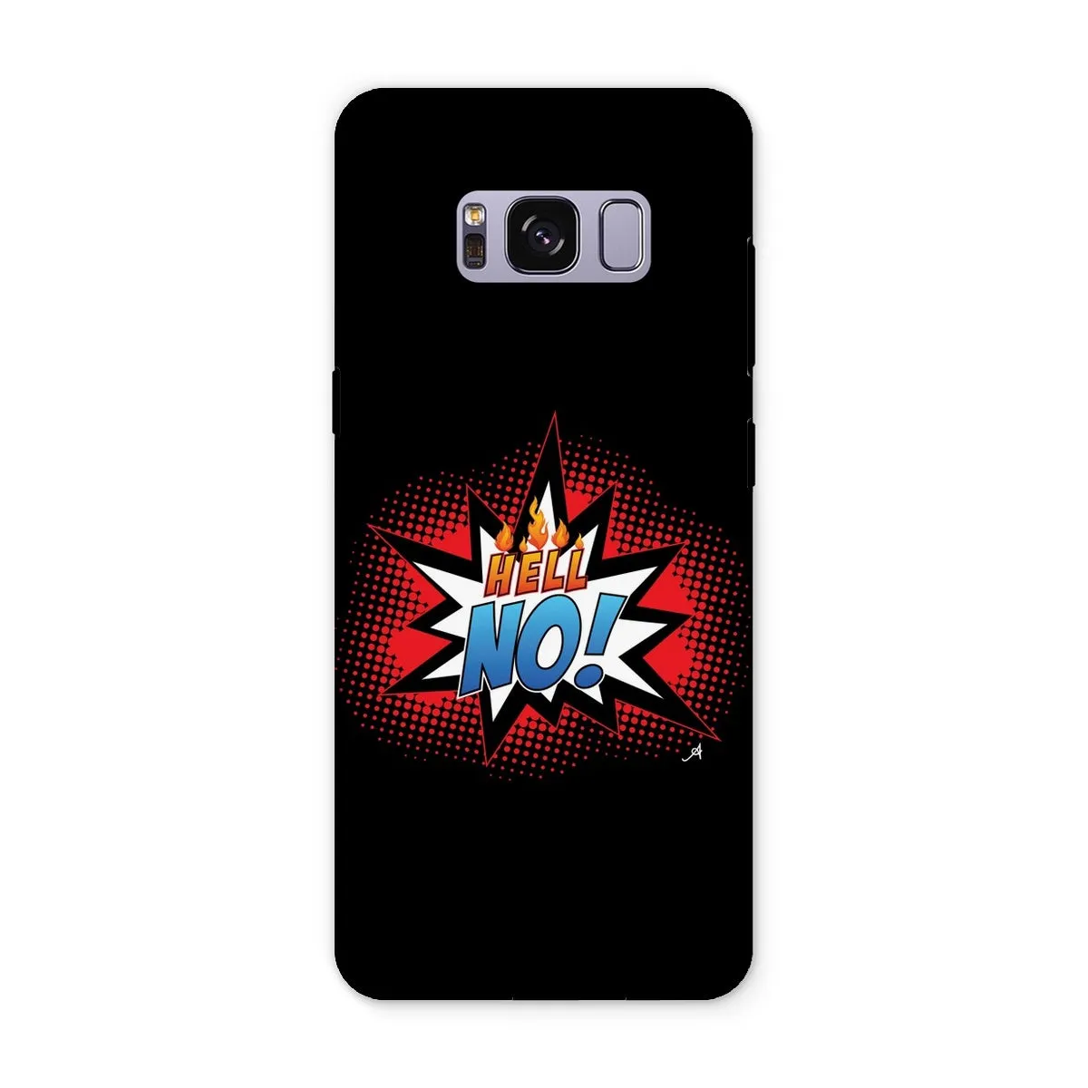 Hell No! Amanya Design Tough Phone Case