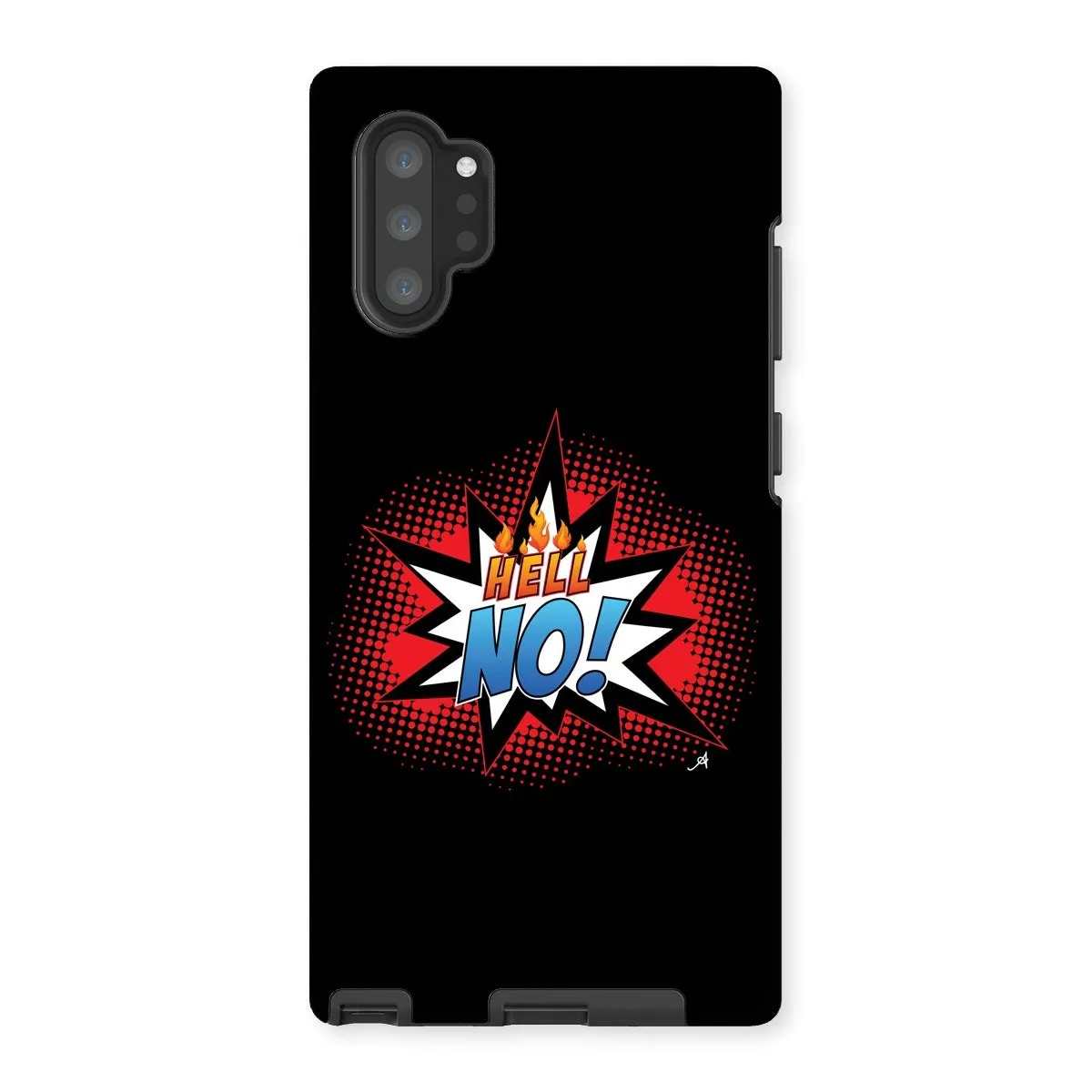 Hell No! Amanya Design Tough Phone Case