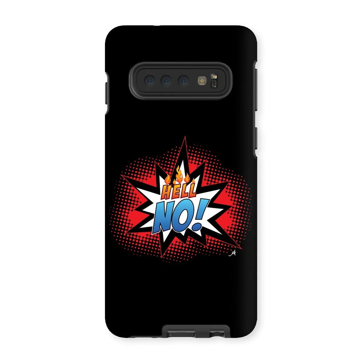 Hell No! Amanya Design Tough Phone Case